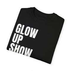 Show Up. Glow Up. VOTE T-shirt